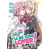 There's No Freaking Way I'll Be Your Lover! Unless... Novel V01