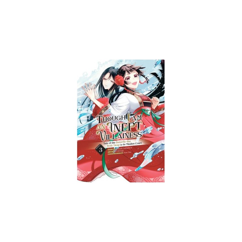Though I Am an Inept Villainess Manga V03 Tale of the Butterfly-Rat Body Swap in the Maiden Court
