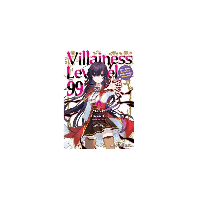Villainess Level 99 V01 I May Be the Hidden Boss But I'm Not the Demon Lord
