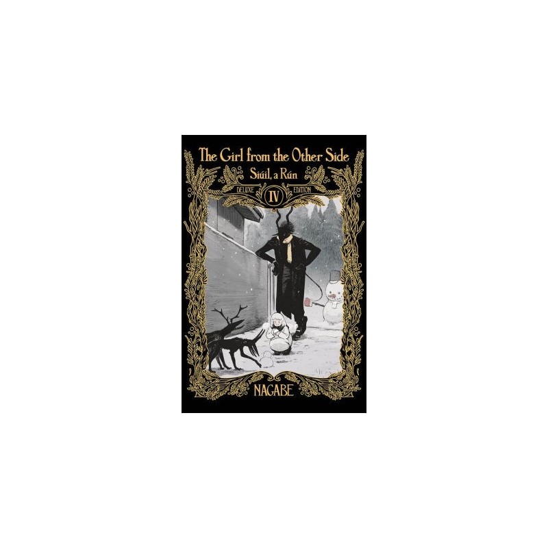 Girl from the Other Side Siuil, a Run Deluxe Edition V04 Vol. 10-11+ex
