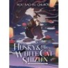 Husky & His White Cat Novel V03 Shizun Erha He Ta de Bai Mao Shizun