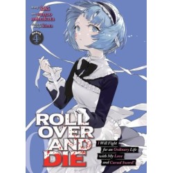 Roll Over & Die Manga V04 I Will...