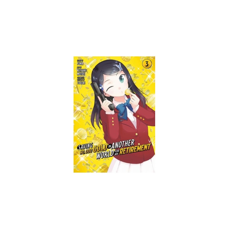 Saving 80,000 Gold in Another World for My Retirement Manga V03