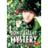 Don't Call It Mystery Omnibus V05-V06