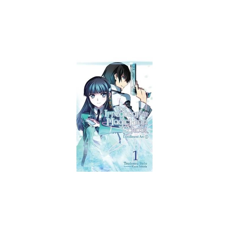 Irregular at Magic High School Novel V01 Enrollment ARC Part I