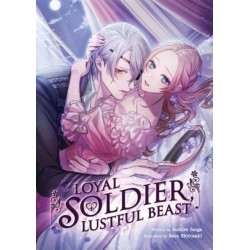 Loyal Soldier, Lustful Beast Novel