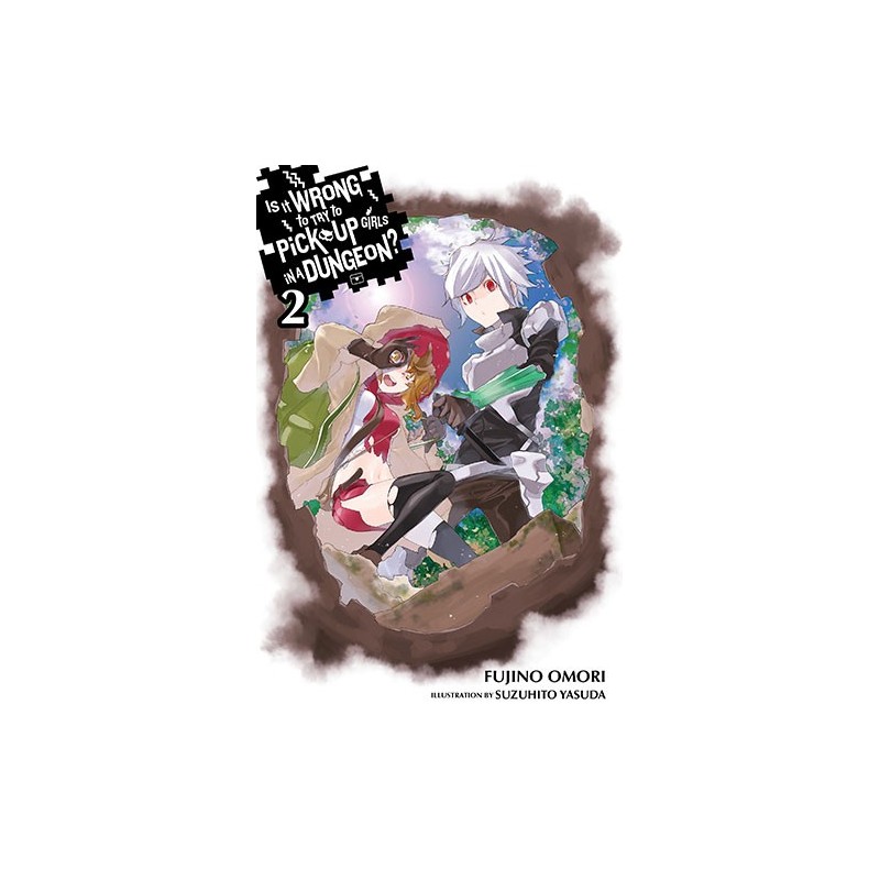 Is It Wrong to Try to Pick Up Girls in a Dungeon? Novel V02