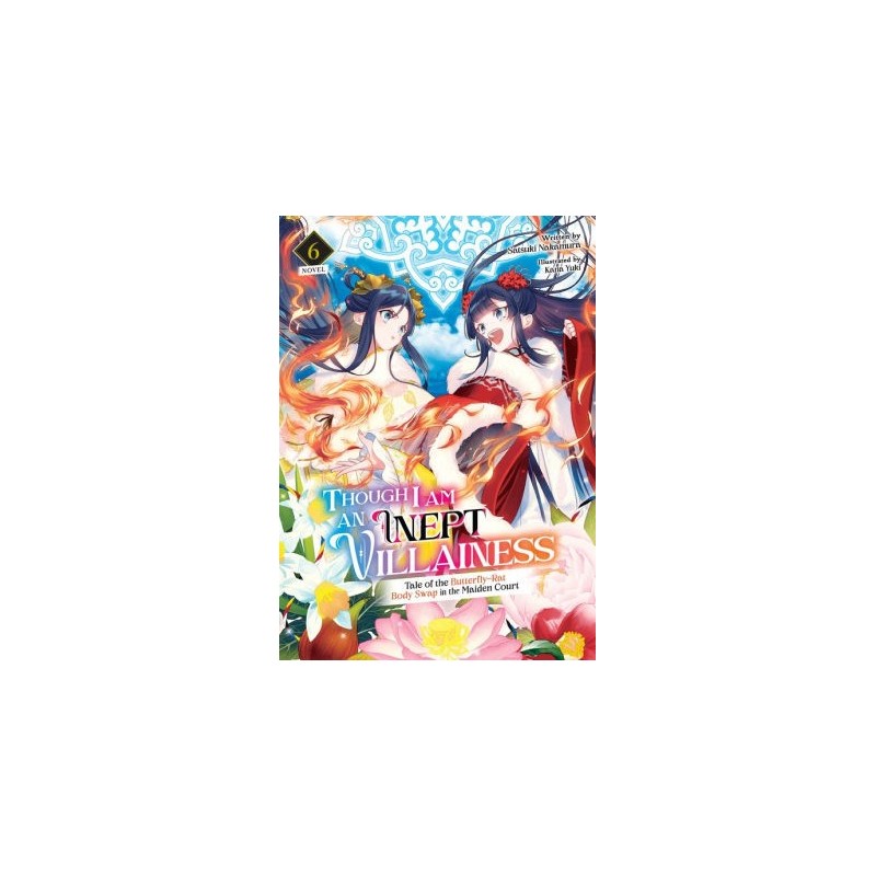 Though I Am an Inept Villainess Novel V06 Tale of the Butterfly-Rat Body Swap in the Maiden Court