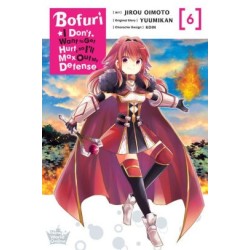 Bofuri Manga V06 I Don't Want to...