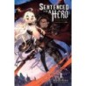 Sentenced to Be a Hero V01 Light Novel Prison Records of Penal Hero Unit 9004