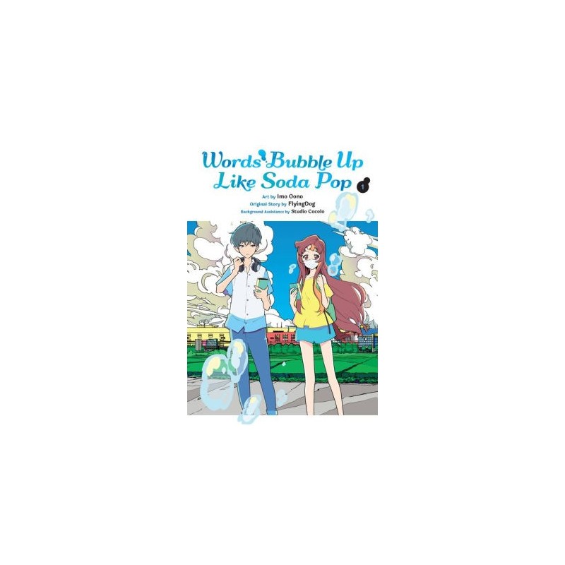 Words Bubble Up Like Soda Pop Manga V01