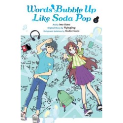 Words Bubble Up Like Soda Pop Manga V02