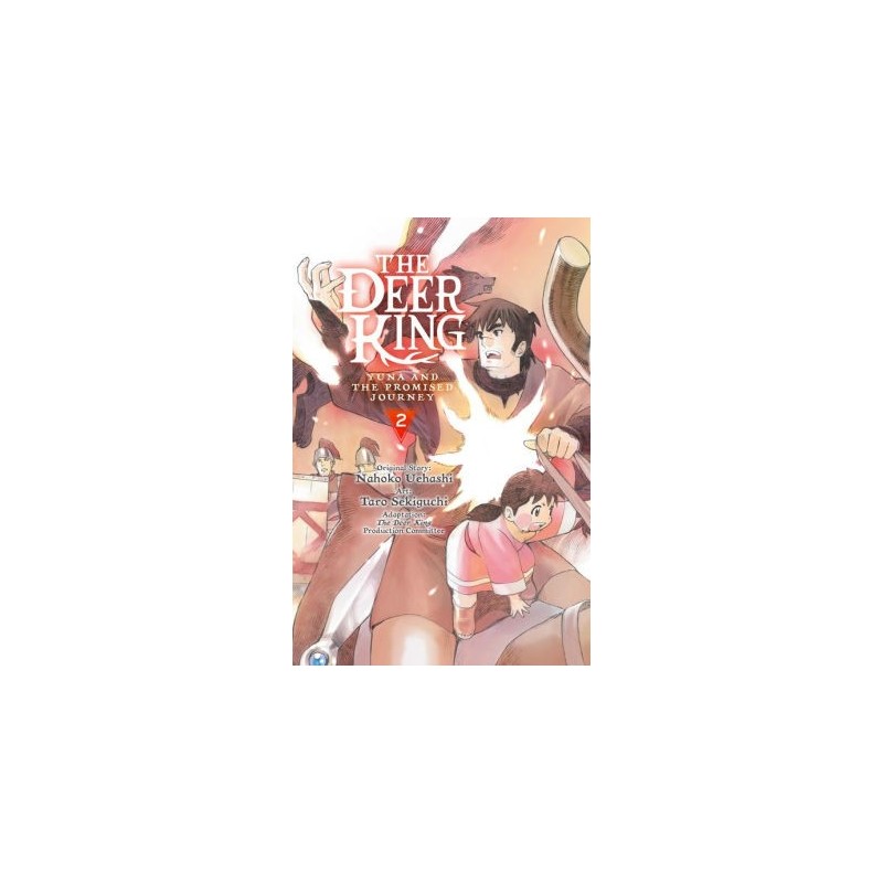 Deer King Manga V02 Yuna & the Promised Journey