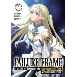 Failure Frame Novel V09 I Became...