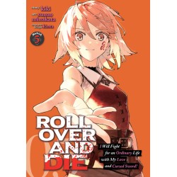 Roll Over & Die Manga V05 I Will...