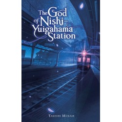 God of Nishi-Yuigahama Station Novel