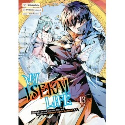 My Isekai Life V13 I Gained a Second Character Class & Became the Strongest Sage in the World!
