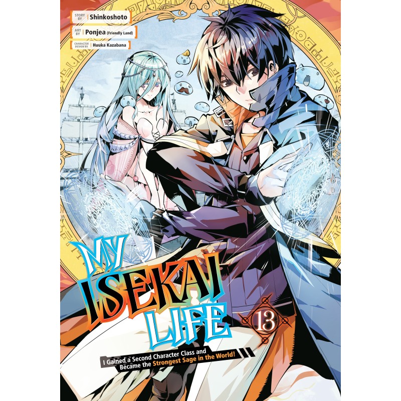 My Isekai Life V13 I Gained a Second Character Class & Became the Strongest Sage in the World!