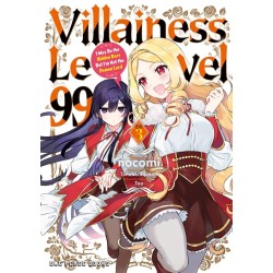 Villainess Level 99 V03 I May Be the Hidden Boss But I'm Not the Demon Lord