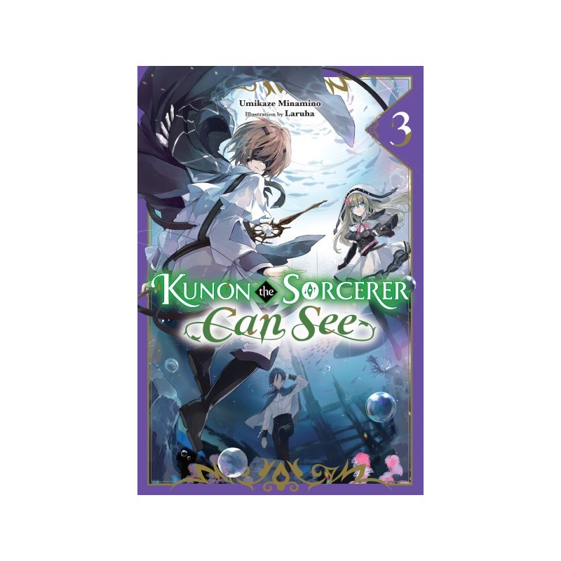 Kunon the Sorcerer Can See Novel V03