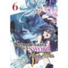 Reincarnated as a Sword Another Wish Manga V06
