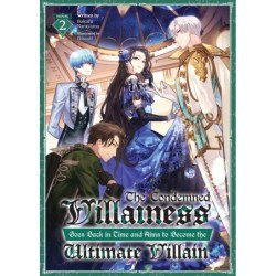 Condemned Villainess Goes Back in Time & Aims to Become the Ultimate Villain Novel V02