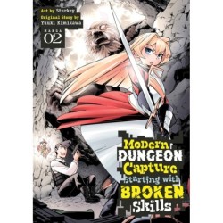 Modern Dungeon Capture Starting with Broken Skills Manga V02