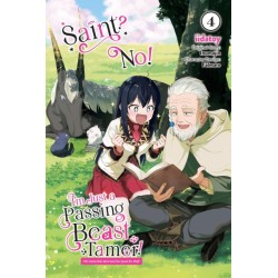 Saint? No! I'm Just a Passing Beast Tamer! V04 The Invincible Saint & the Quest for Fluff