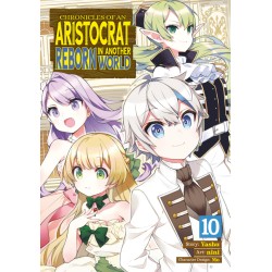 Chronicles of an Aristocrat Reborn in Another World Manga V10