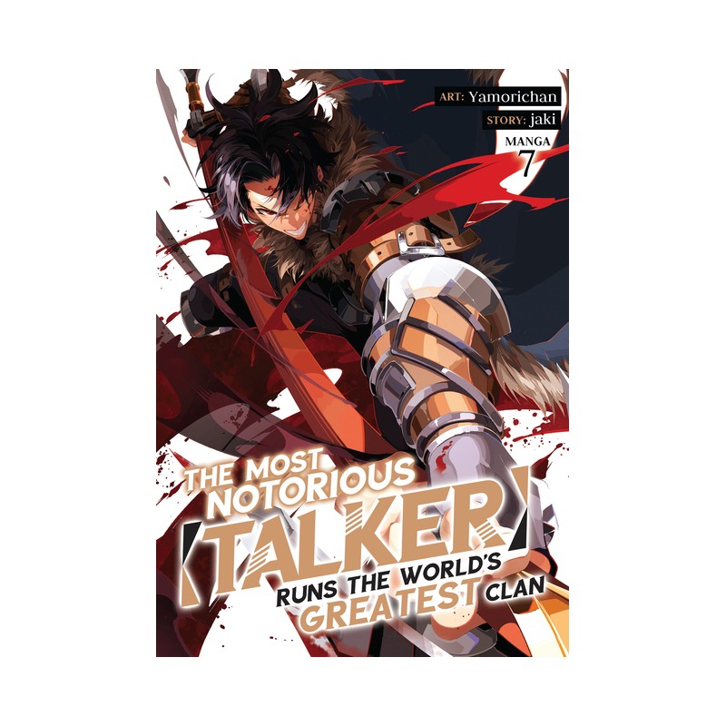 Most Notorious Talker Runs the World's Greatest Clan Manga V07
