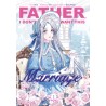 Father, I Don't Want This Marriage V01