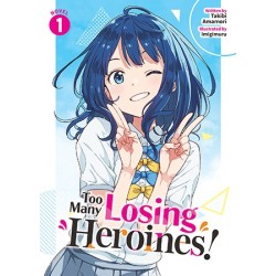 Too Many Losing Heroines! Novel V01