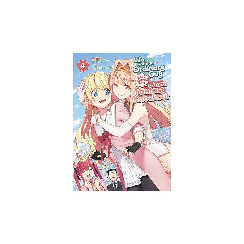 Life with an Ordinary Guy Who Reincarnated Into a Total Fantasy Knockout V04