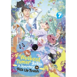 Weakest Tamer Began a Journey to Pick Up Trash Novel V07