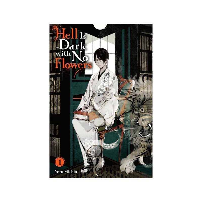 Hell Is Dark with No Flowers Novel V01