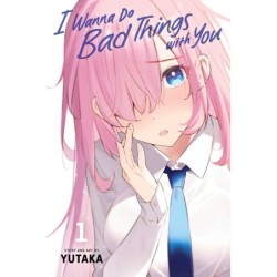 I Wanna Do Bad Things with You V01