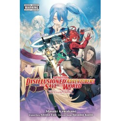 Apparently, Disillusioned Adventurers Will Save the World Manga V06