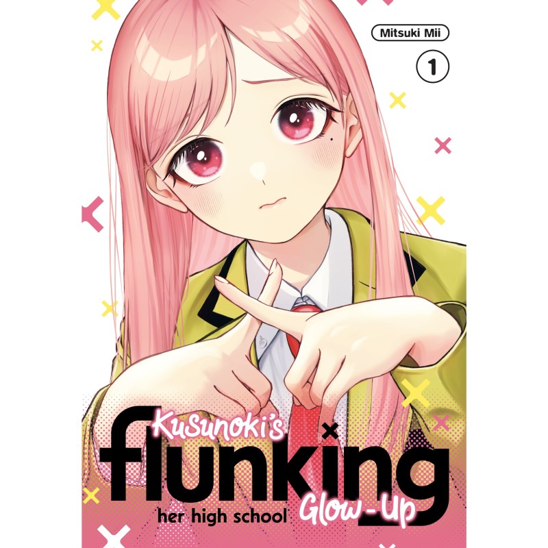 Kusunoki's Flunking Her High School Glow-Up V01