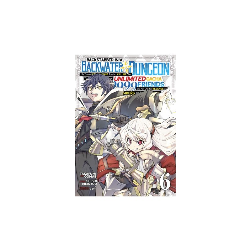 Backstabbed in a Backwater Dungeon Manga V06