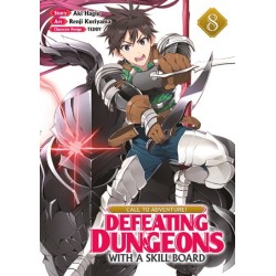 Call to Adventure! Defeating Dungeons with a Skill Board Manga V08