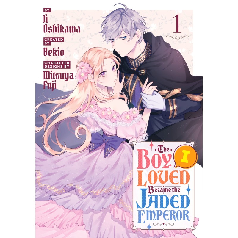 Boy I Loved Became the Jaded Emperor V01