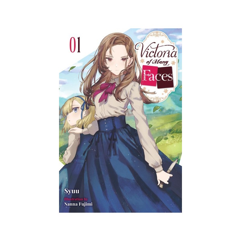 Victoria of Many Faces Novel V01
