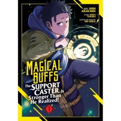 Magical Buffs The Support Caster Is Stronger Than He Realized! Manga V01