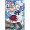 Reborn to Master the Blade From Hero-King to Extraordinary Squire? Manga V01