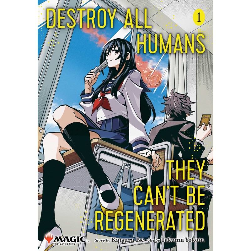 Destroy All Humans. They Can't Be Regenerated. V01 Magic The Gathering Manga + Limited Edition Card Included in First Print