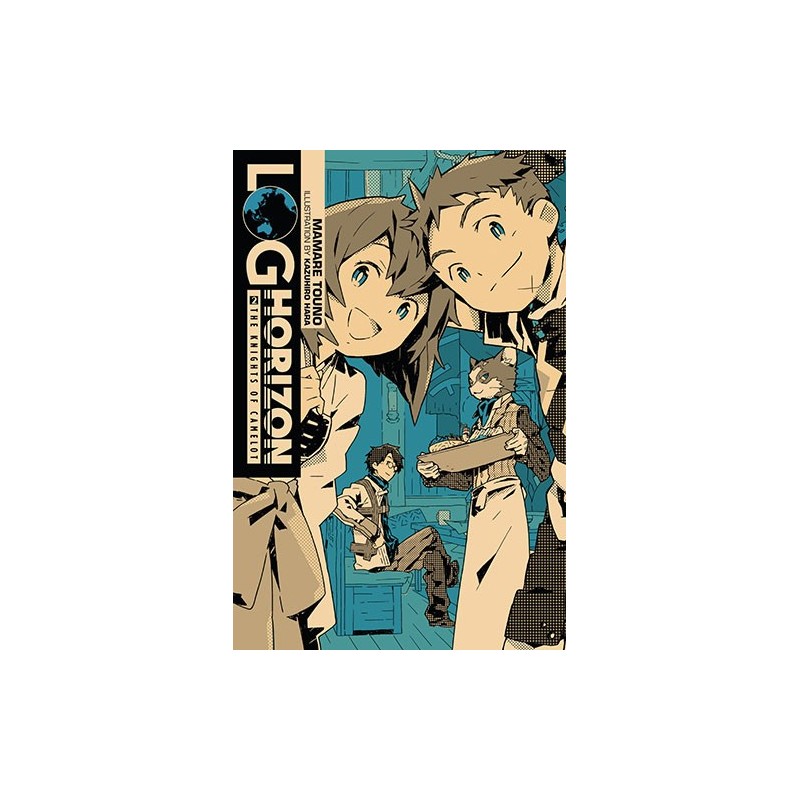 Log Horizon Novel V02 The Knights of Camelot