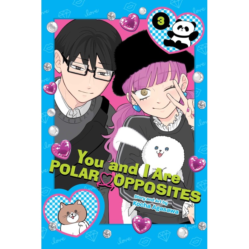You & I Are Polar Opposites V03
