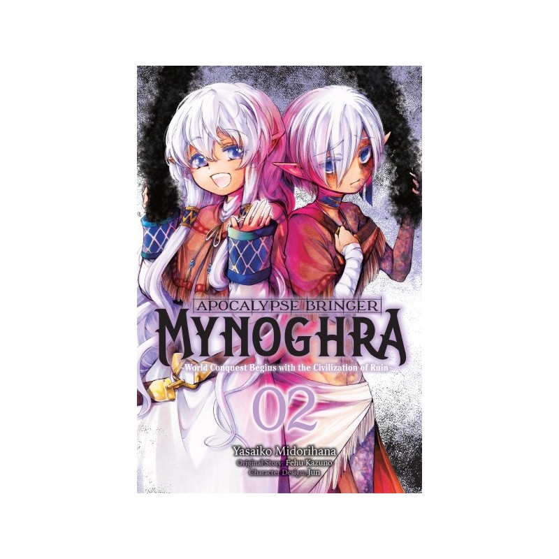Apocalypse Bringer Mynoghra Manga V02 World Conquest Begins with the Civilization of Ruin