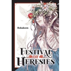 Festival of Heresies Novel V01