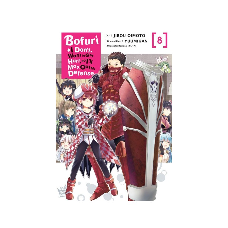 Bofuri Manga V08 I Don't Want to Get Hurt, So I'll Max Out My Defense.